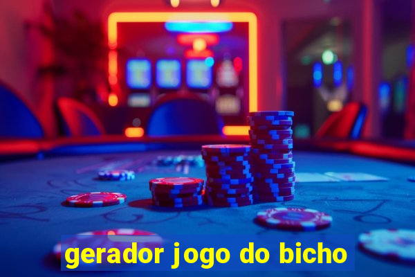 gerador jogo do bicho